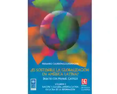 ¿Es Sostenible la Globalización en América Latina? - VV.AA.