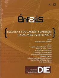 ÉÉnfasis 12 Escuela y Educación Superior