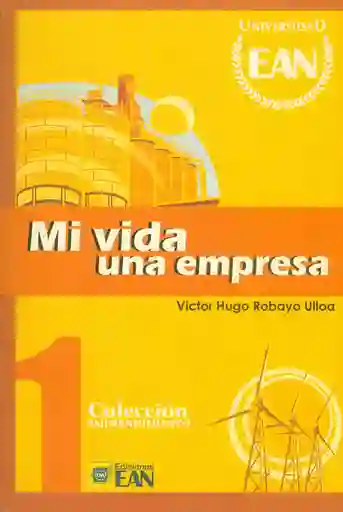 Mi Vida Una Empresa