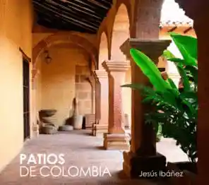 Patios de Colombia