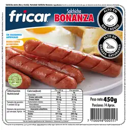 Fricar Salchicha bonanza