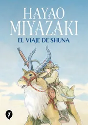 El Viaje de Shuna