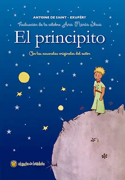 El Principito - Antoine de Saint-Exupéry