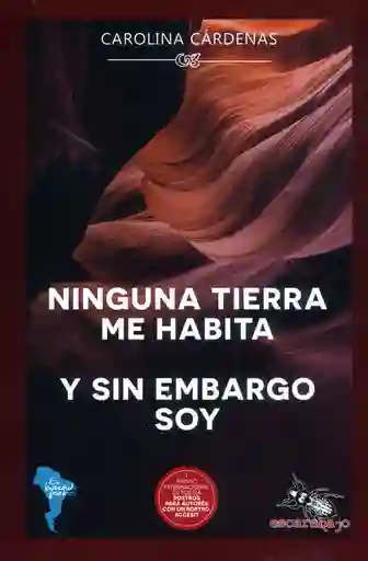 Ninguna Tierra Me Habita