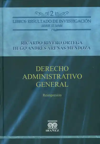 Derecho Administrativo General Reimpresión - VV.AA