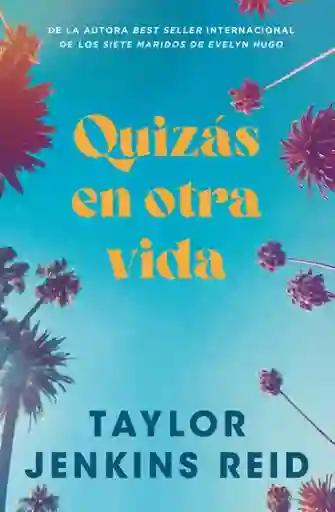 Quizás en Otra Vida