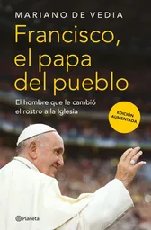 Francisco el Papa Del Pueblo
