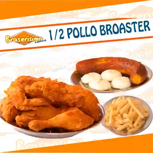 ½ Pollo Broaster