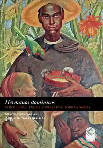 Hermanos dominicos: Conversos, legos y frailes cooperadores