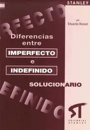 Diferencias Entre Imperfecto e Indefinido