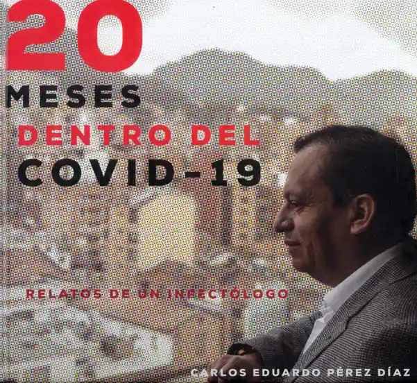 20 Meses Dentro Del Covid19