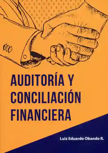 Auditoría y Conciliación Financiera