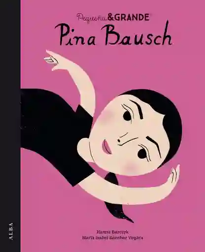 Pequena Grande Pina Bausch