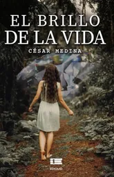 El Brillo de La Vida