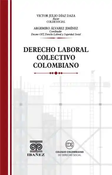 Derecho Laboral Colectivo Colombiano