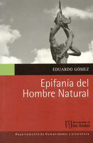 Epifanía Del Hombre Natural - Eduardo Gómez