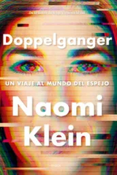 Doppelganger Naomi Klein