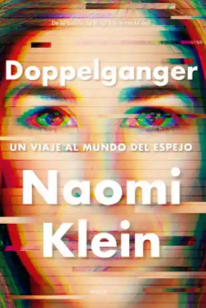 Doppelganger Naomi Klein