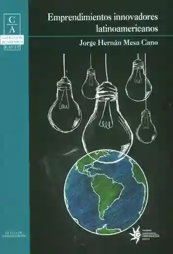 Emprendimientos Innovadores Latinoamericanos - Jorge Hernán Mesa
