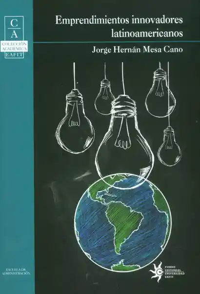 Emprendimientos Innovadores Latinoamericanos - Jorge Hernán Mesa