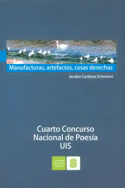 Manufacturas Artefactos Cosas Desechas