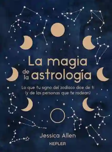 La Magia de La Astrologia