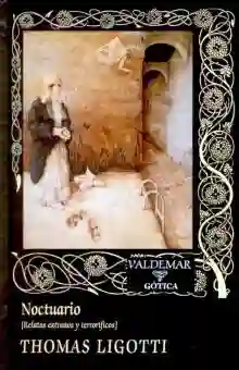 Noctuario. Relatos Extraños y Terrorificos
