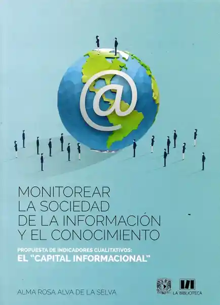 Monitorear la Sociedad de la Información y el Conocimiento