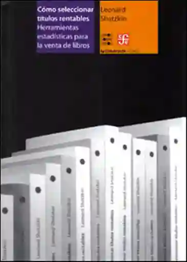 Cómo Seleccionar Títulos Rentables. Para la Venta de Libros