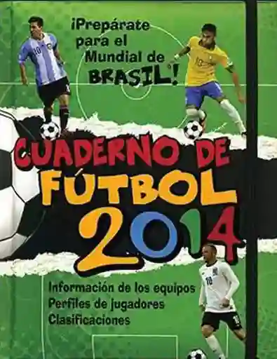 Cuaderno de Futbol 2014 - VV.AA