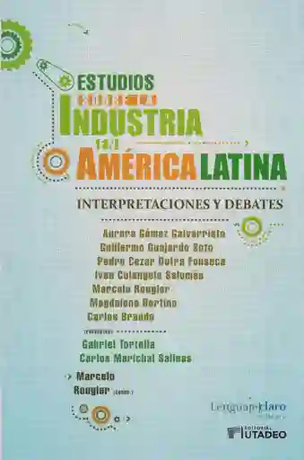 Estudios Sobre la Industria en América Latina