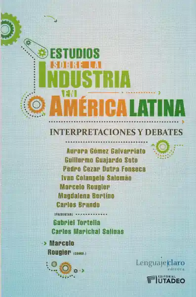 Estudios Sobre la Industria en América Latina