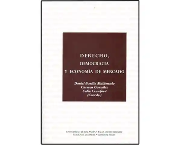 Derecho, democracia y economía de mercado