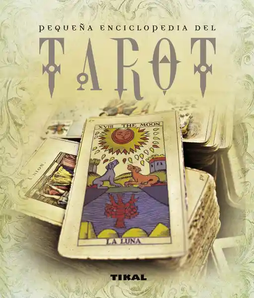 Pequeña Enciclopedia Del Tarot - Bayard Jean Pierre