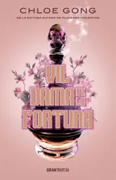 Vil Dama de La Fortuna