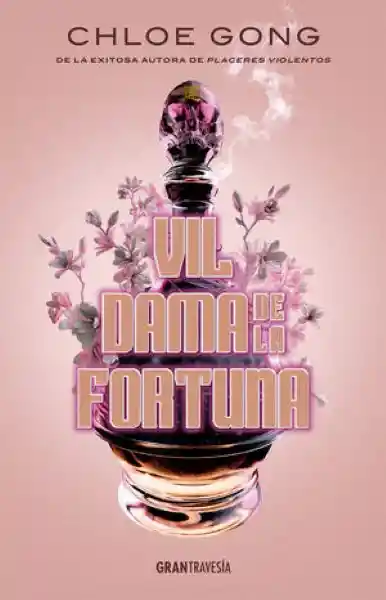 Vil Dama de La Fortuna