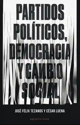 Partidos Políticos Democracia y Cambio Social