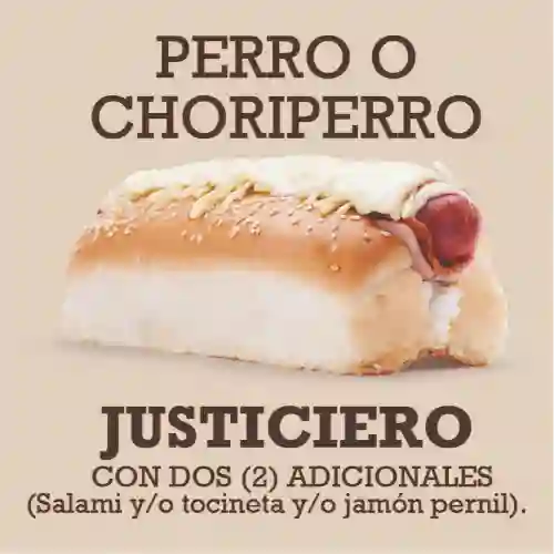 Perro Caliente O Choriperro Justiciero