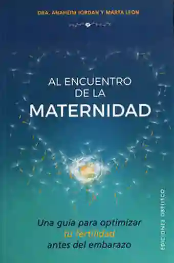 Al encuentro de la maternidad