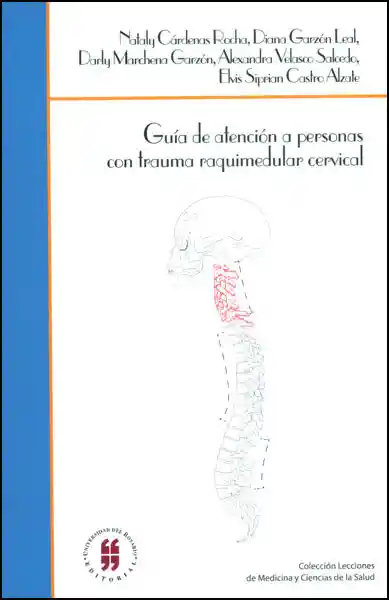 Guía de Atención a Personas Con Trauma Raquimedular Cervical