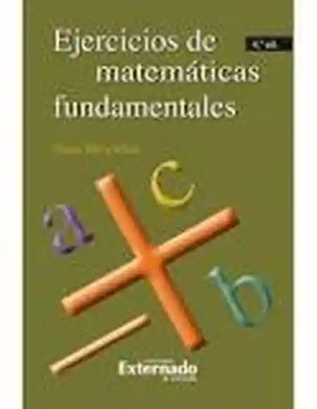 Ejercicios de Matemáticas Fundamentales - Omar Silva Silva