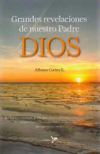 Grandes Revelaciones de Nuestro Padre Dios - Grupo Planeta