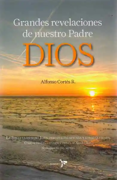 Grandes Revelaciones de Nuestro Padre Dios - Grupo Planeta