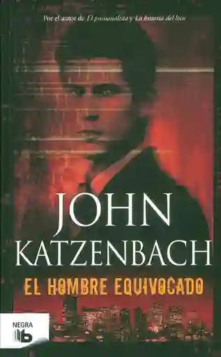 El Hombre Equivocado - John Katzenbach