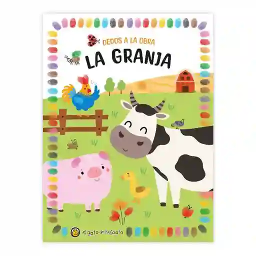 Granja Dedos a la Obra - Guadal Editorial