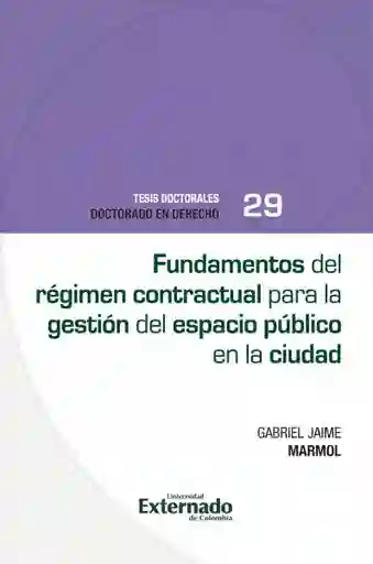 Fundamentos Del Régimen Contractual - Gabriel Mármol