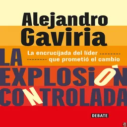 Debate La explosión controlada Libro