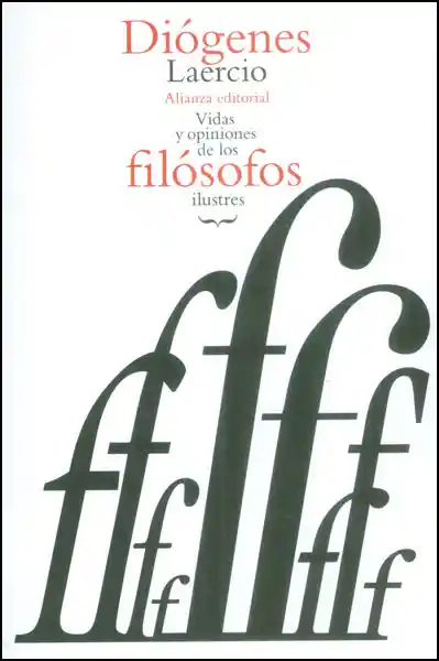 Vidas y opiniones de los filósofos ilustres