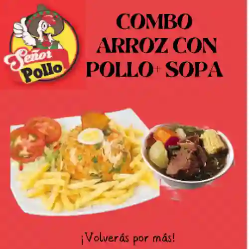 Arroz con Pollo Especial + Sopa