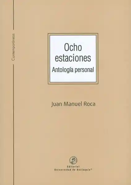 Ocho Estaciones. Antología Personal